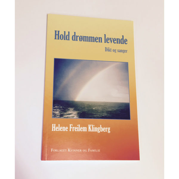 Helene Freilem Klingberg, Hold drømmen levende